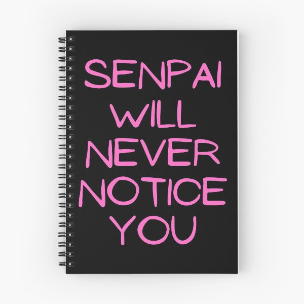 Item preview, Senpai Will Never Notice You  designed and sold by ds-4.