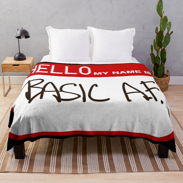Item preview, Hello my name is: Basic A.F. designed and sold by THE-UNIVERSE.