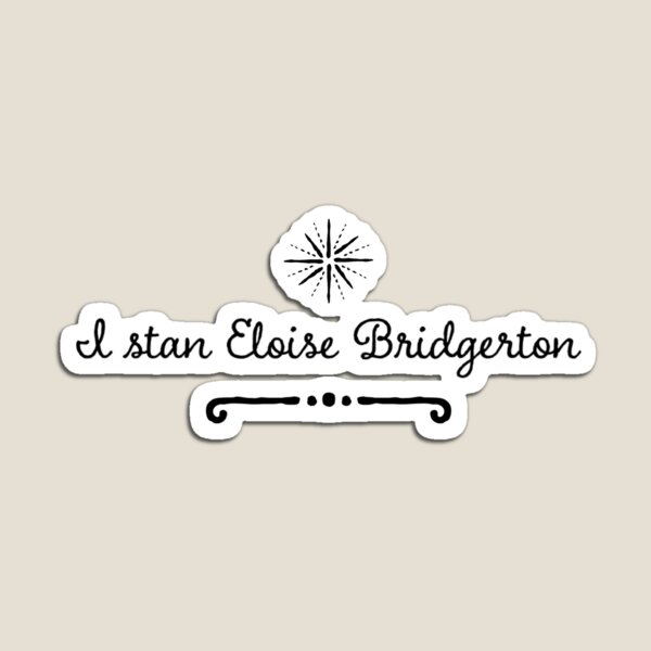 Aperçu de l'œuvre Je stan eloise bridgerton créée et vendue par Day-Z19.