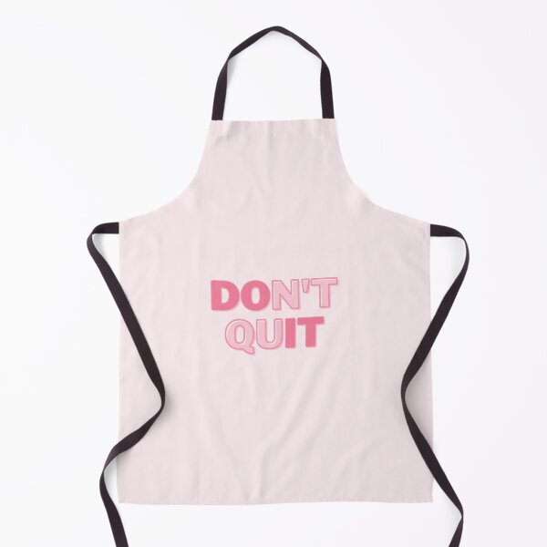 Item preview, DON'T QUIT (DO IT) designed and sold by Rocky Designs.
