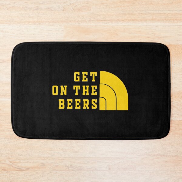 Item preview, GET ON THE BEERS designed and sold by Hamadax.