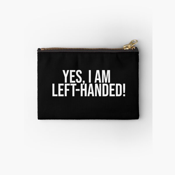 Item preview, Yes, I am left-handed! designed and sold by Dinashop.