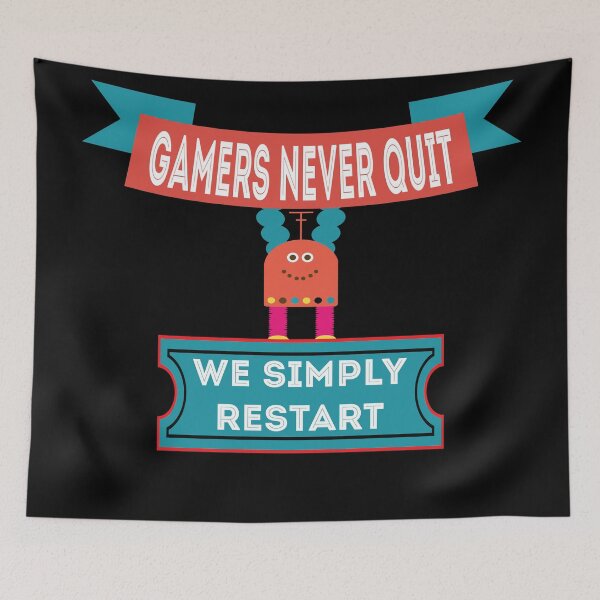 Item preview, Gamers never quit we simply restart funny designed and sold by vector-pro.