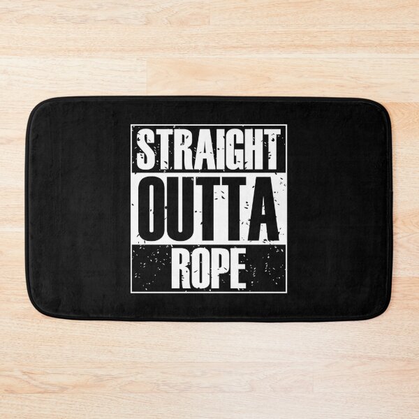 Item preview, Straight Outta Rope (B&W) designed and sold by MyRedBottom.