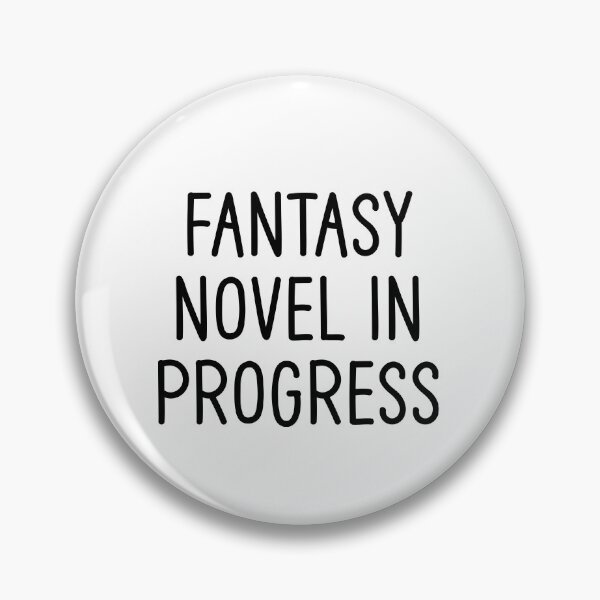 Item preview, Fantasy Writer Gift Fantasy Author Gift Fantasy Novel In Progress designed and sold by kmcollectible.