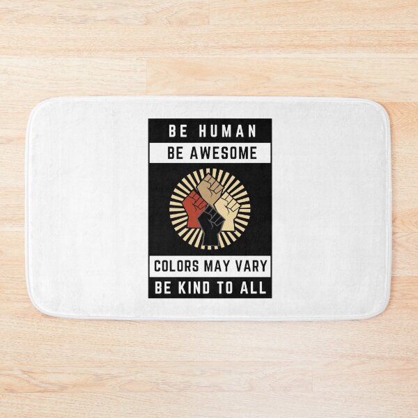 Item preview, Be Human Be Awesome Be Kind To All designed and sold by molamode.