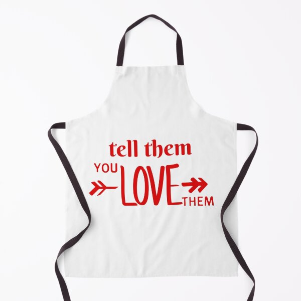Item preview, Tell Them You Love them designed and sold by Shash31.