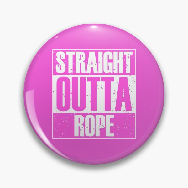 Artikelvorschau, Straight Outta Rope (Pink) entworfen und verkauft von MyRedBottom.