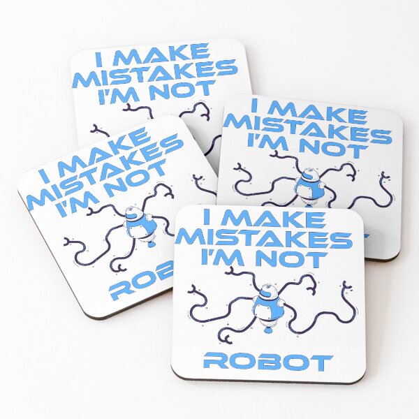 Item preview, I Make Mistakes I'm Not Robot  designed and sold by UrahGo.