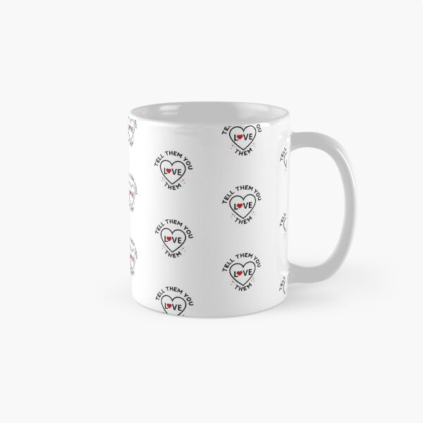 Item preview, Tell Them You Love them designed and sold by Shash31.