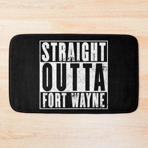 Item preview, Straight Outta Fort Wayne designed and sold by RandomStuffShop.