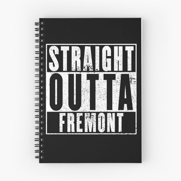 Item preview, Straight Outta Fremont designed and sold by RandomStuffShop.