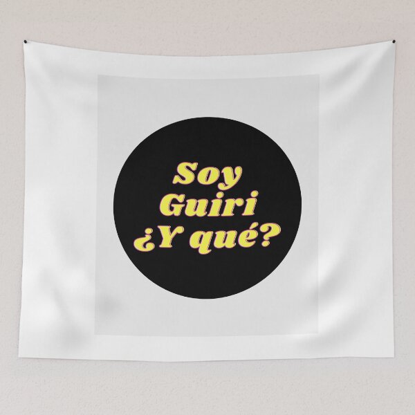 Item preview, Soy Guiri ¿Y qué? designed and sold by Jack Cox.