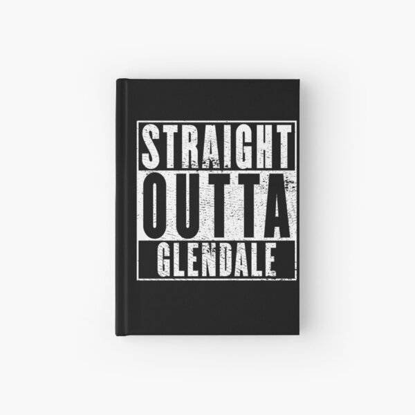 Item preview, Straight Outta Glendale designed and sold by RandomStuffShop.