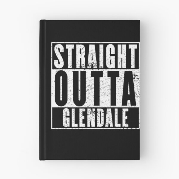 Item preview, Straight Outta Glendale designed and sold by RandomStuffShop.