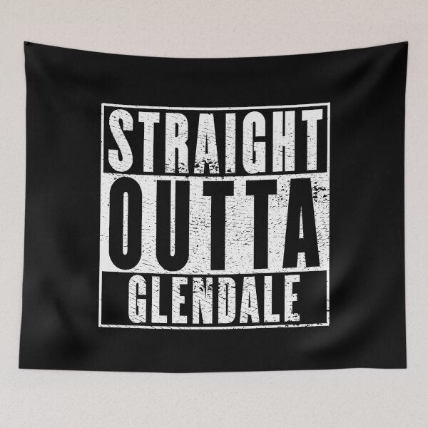 Item preview, Straight Outta Glendale designed and sold by RandomStuffShop.