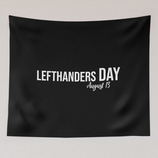 Item preview, Lefthanders day August 13 designed and sold by Dinashop.