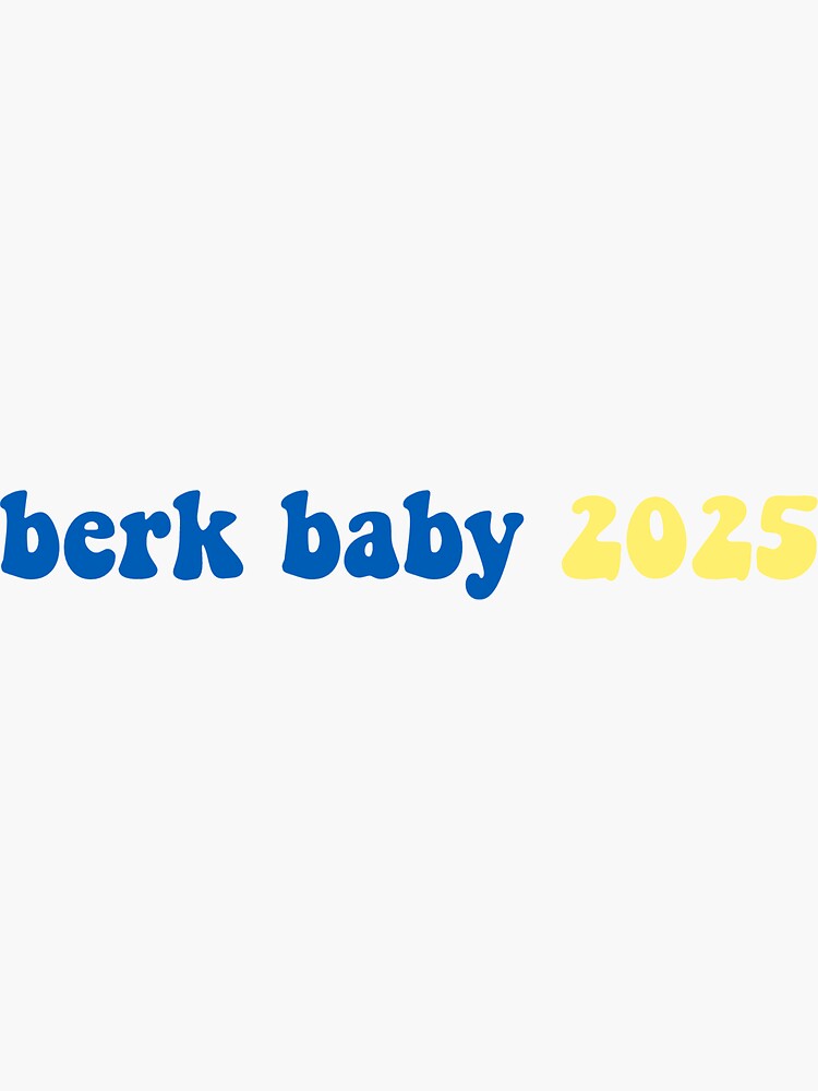 "berk baby 2025 sticker" Sticker for Sale by maliacampain Redbubble