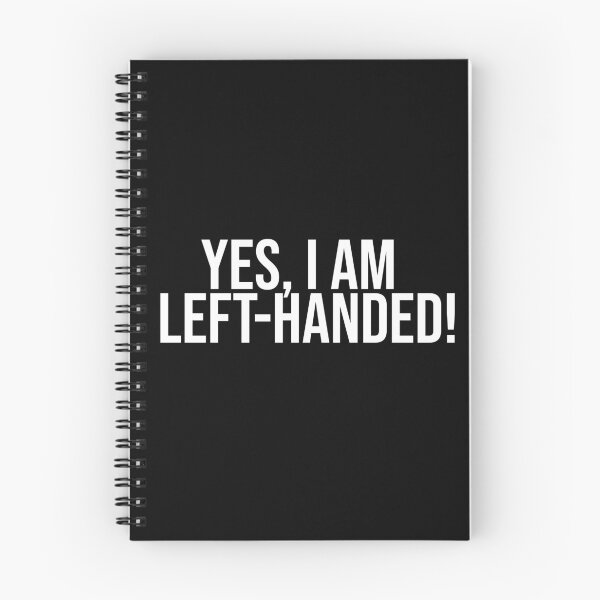 Item preview, Yes, I am left-handed! designed and sold by Dinashop.