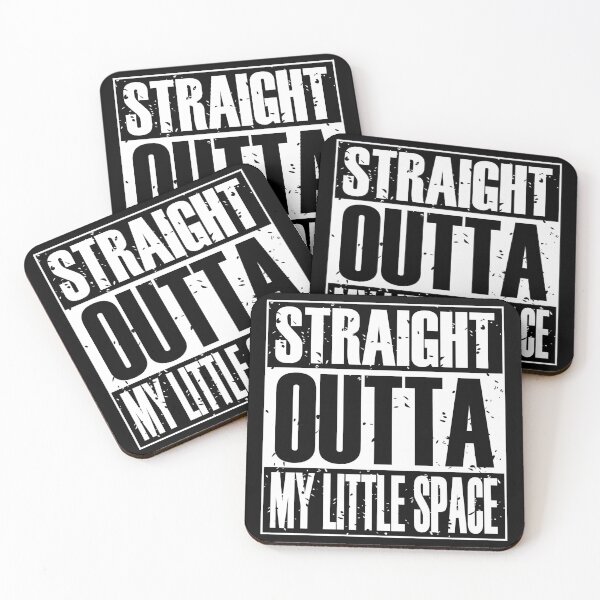 Item preview, Straight Outta My Little Space (B&W) designed and sold by MyRedBottom.