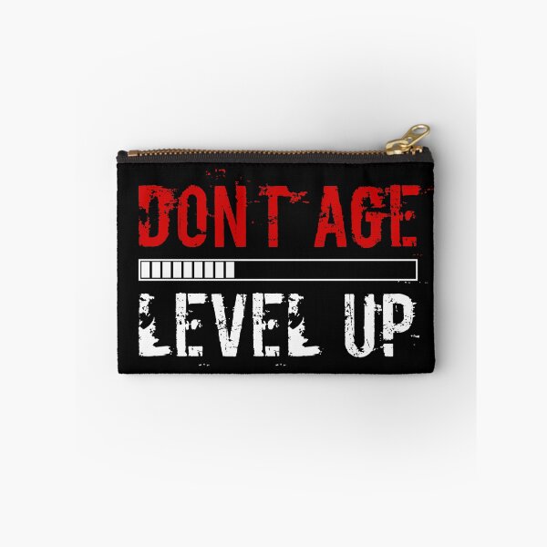 Item preview, Don't Age Level Up Gamer Quote designed and sold by RossWilson12.
