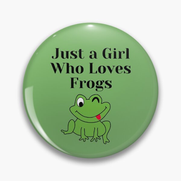 Item preview, Just a Girl Who Loves Frogs, Frog Lover, on green designed and sold by JRice66.
