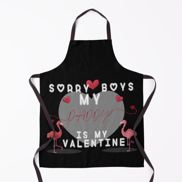 Item preview, Sorry Boys My Daddy Is My Valentine, Single Valentine Mom Gift designed and sold by . JustBeUnique ..