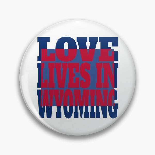 Item preview, Love Lives in Wyoming designed and sold by DonDota.