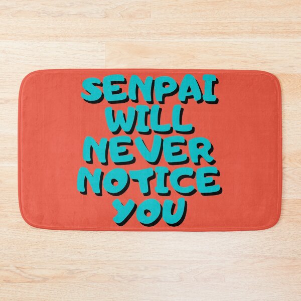 Item preview, Senpai Will Never Notice You, anime designed and sold by ds-4.