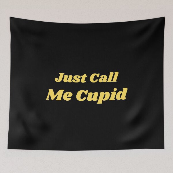 Item preview, Just Call Me Cupid designed and sold by Trendy Design.