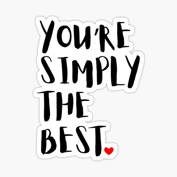 Simple The Best - Valentines Day simple-the-best-valentines-day-sticker-for-sale-by-krystyana-redbubble