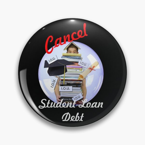 Item preview, Cancel Student Loan Debt designed and sold by CulturalView.