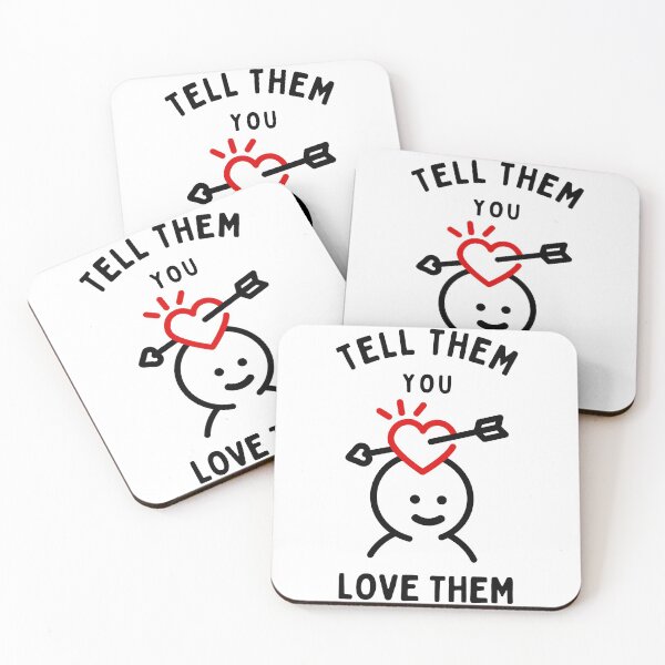 Item preview, Tell Them You Love them designed and sold by Shash31.