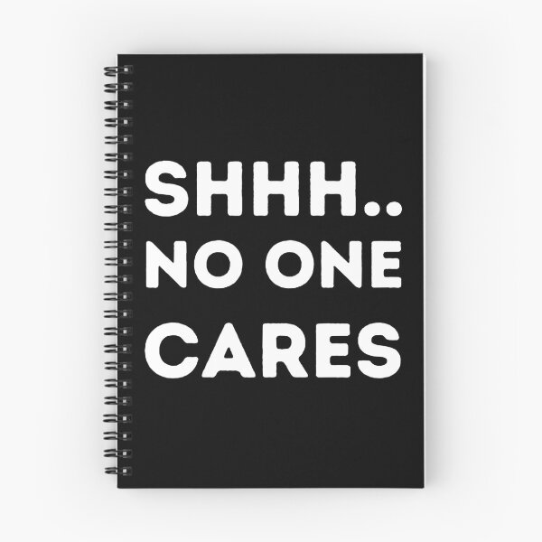 Item preview, Shhh No One Cares designed and sold by AlleBedolski.