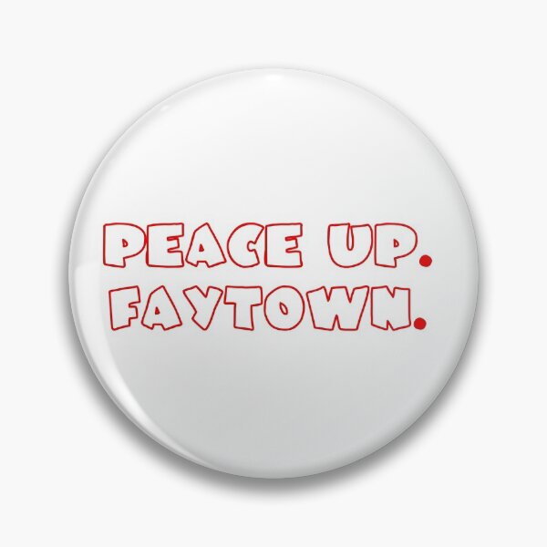 Item preview, peace up faytown designed and sold by kendallbenson.