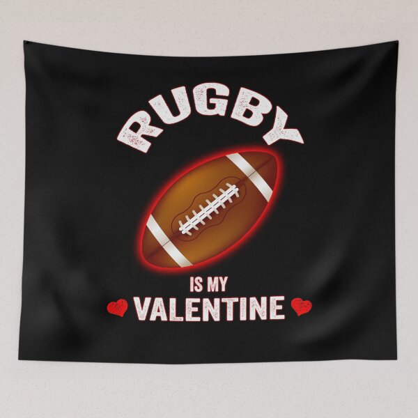 Item preview, Rugby is My Valentine Funny Valentine's Day gift for Rugby lover - amazing Valentine's day gift for women men and kids designed and sold by FamousShirts.