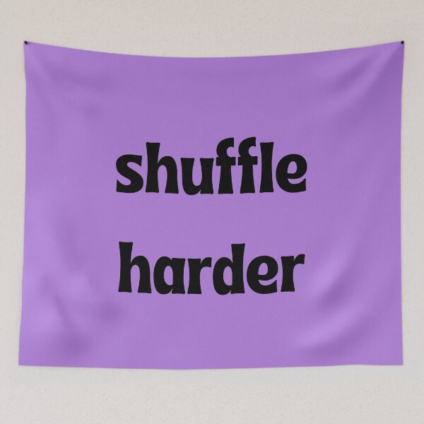 Item preview, Shuffle Harder T-Shirt designed and sold by Swooncake Press.