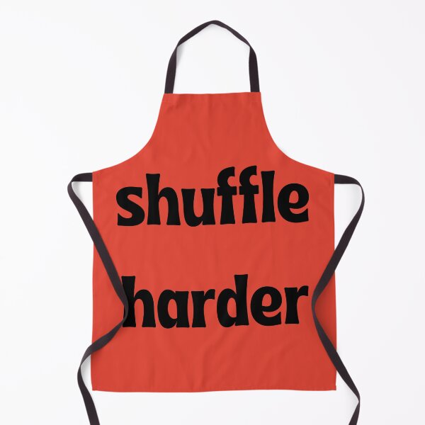 Item preview, Shuffle Harder T-Shirt designed and sold by Swooncake Press.