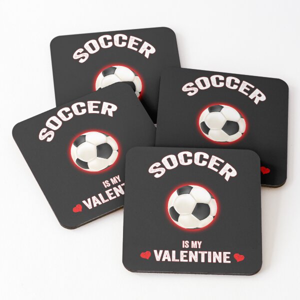 Item preview, Soccer is My Valentine Funny Valentine's Day gift for Soccer lover - amazing Valentine's day gift for women men and kids designed and sold by FamousShirts.