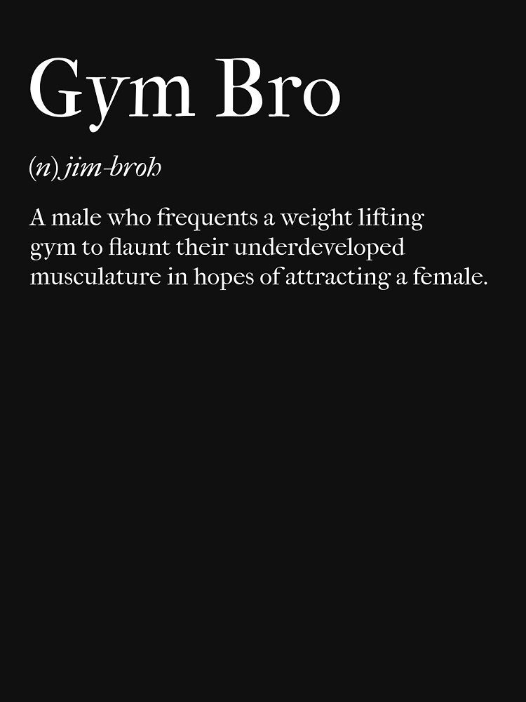 Funny Gym Bro Definition (2) Pullover Hoodie for Sale by Clothing