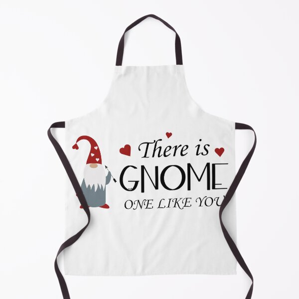 Item preview, there is one gnome like you : best gift for valentine,what to wear in valentine designed and sold by charaf19.