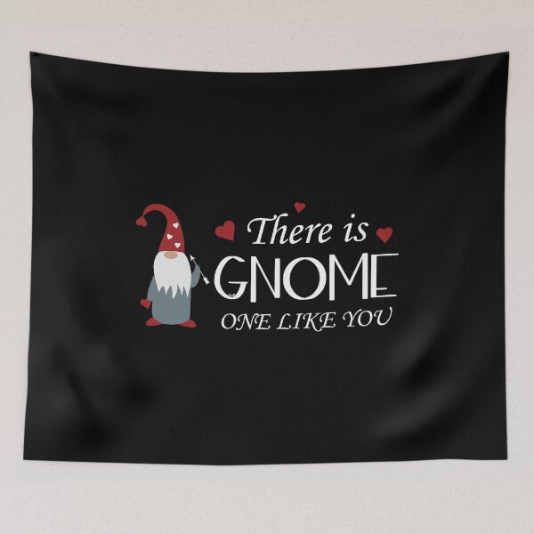 Item preview, Copy of there is one gnome like you : best gift for valentine,what to wear in valentine designed and sold by charaf19.