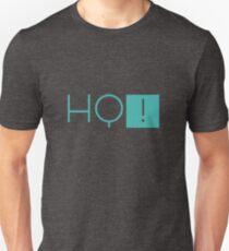 HQ! Unisex T-Shirt