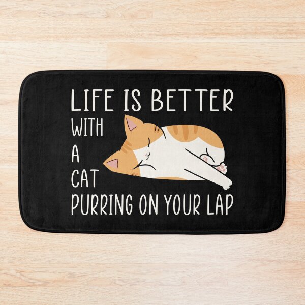 Item preview, Life is Better with a Cat Puuring on Your Lap designed and sold by Think-Kitten.