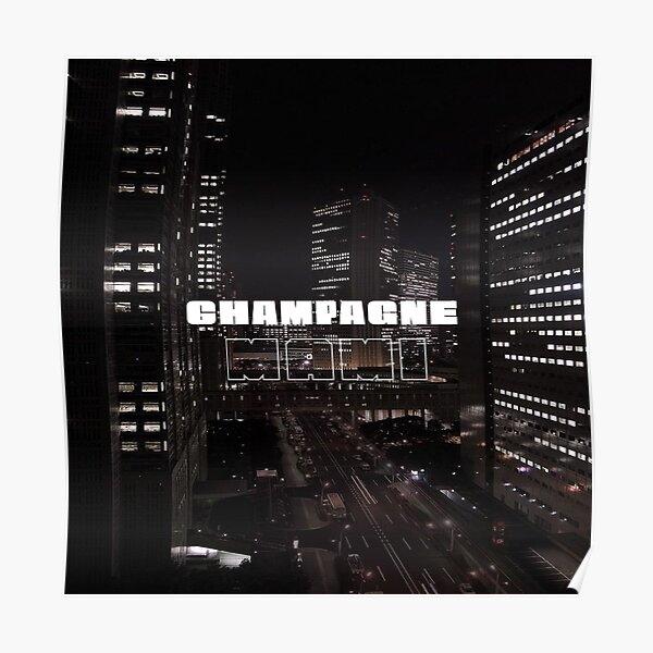 Champagne Mami Posters Redbubble