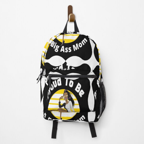 Item preview,  Proud to be a big ass mom Yes I'm a Big Ass Mom designed and sold by Ettevehs.