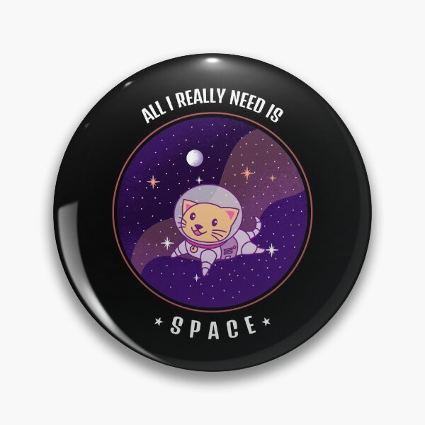 Aperçu de l'œuvre Tout ce dont j'ai vraiment besoin, c'est de l'espace, un chat de l'espace mignon créée et vendue par Forevercreative.