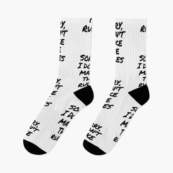 Item preview, Sorry, I Don't Make The Rules designed and sold by itsokaybyme.