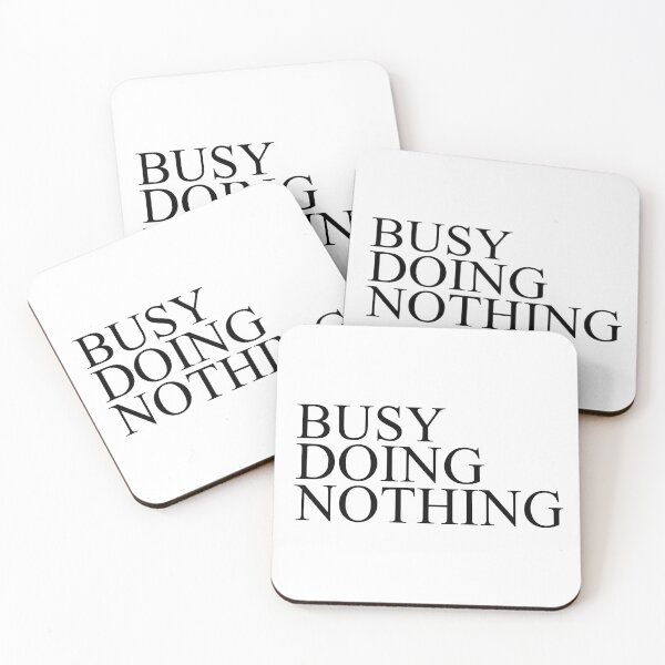 Item preview, Busy doing nothing Sticker and tee-shirt designed and sold by wiggy38.