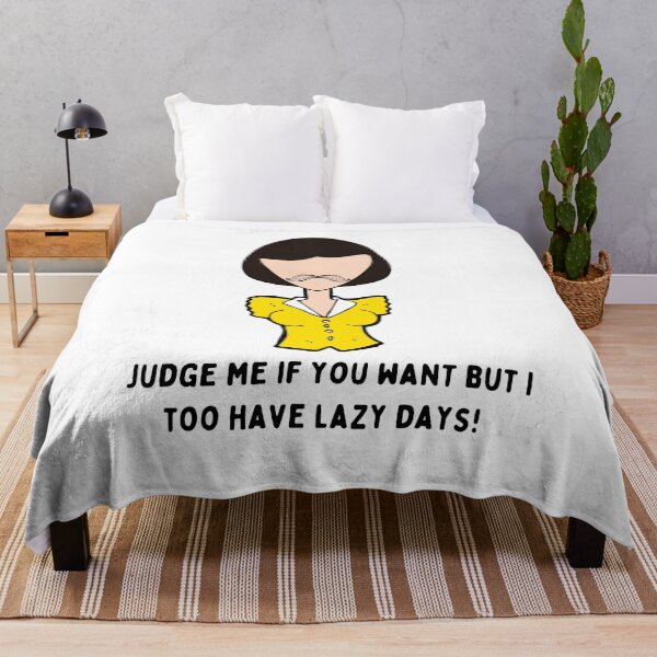 Item preview, Judge me if you want but I too have lazy days! designed and sold by being trendy.